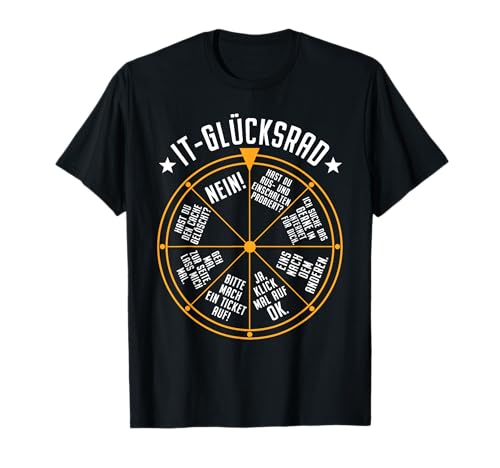 IT Support Glücksrad Service Desk IT Helpdesk Rechenzentrum T-Shirt