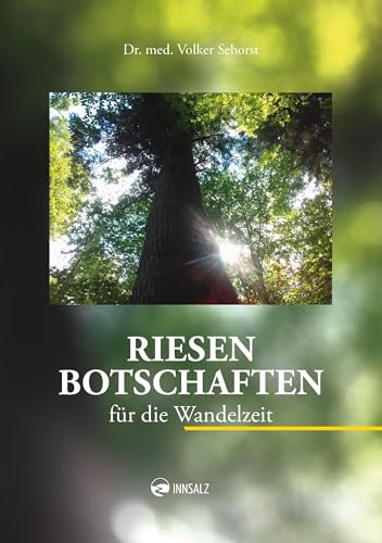 Riesen: Botschaften für die Wandelzeit