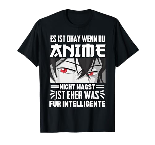 Lustiges Japan Anime Für Intelligente - Baka Anime und Manga T-Shirt