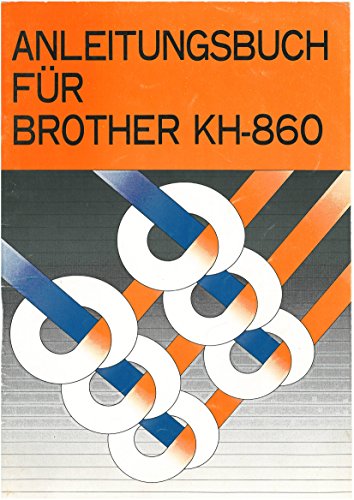 Anleitung für Strickmaschine Brother KH-860